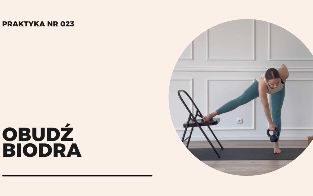 Praktyka 023 – obudź biodra