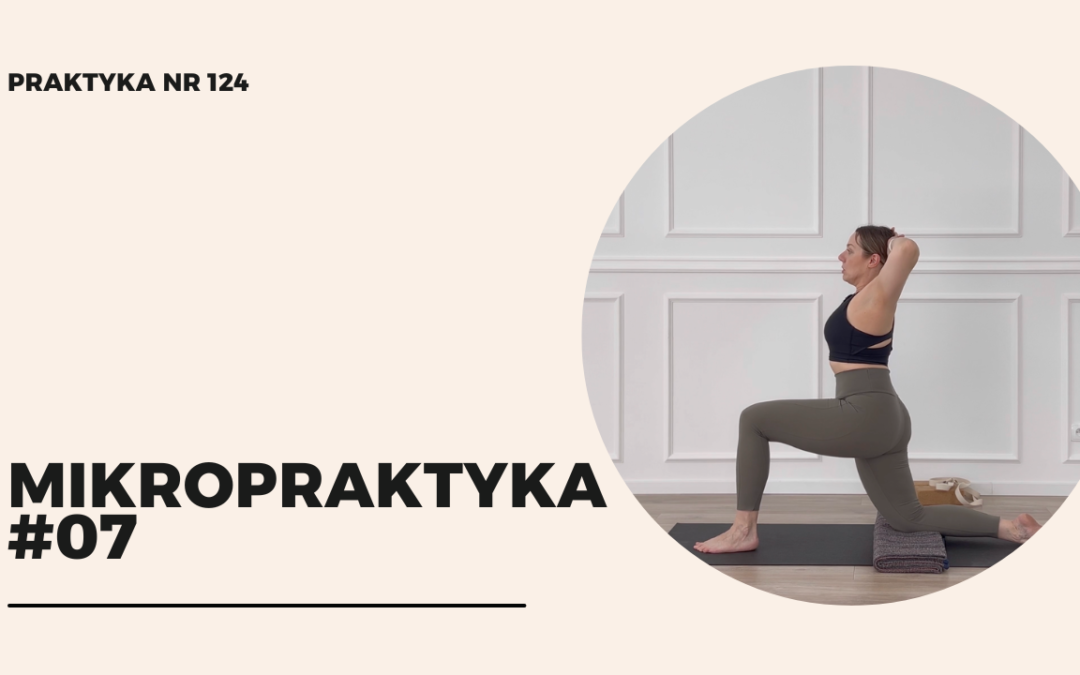 Praktyka 124 – Mikropraktyka #07