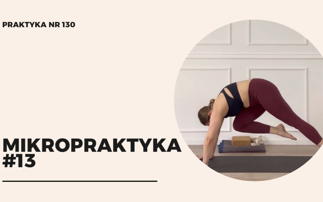 Praktyka 130 – Mikropraktyka #13
