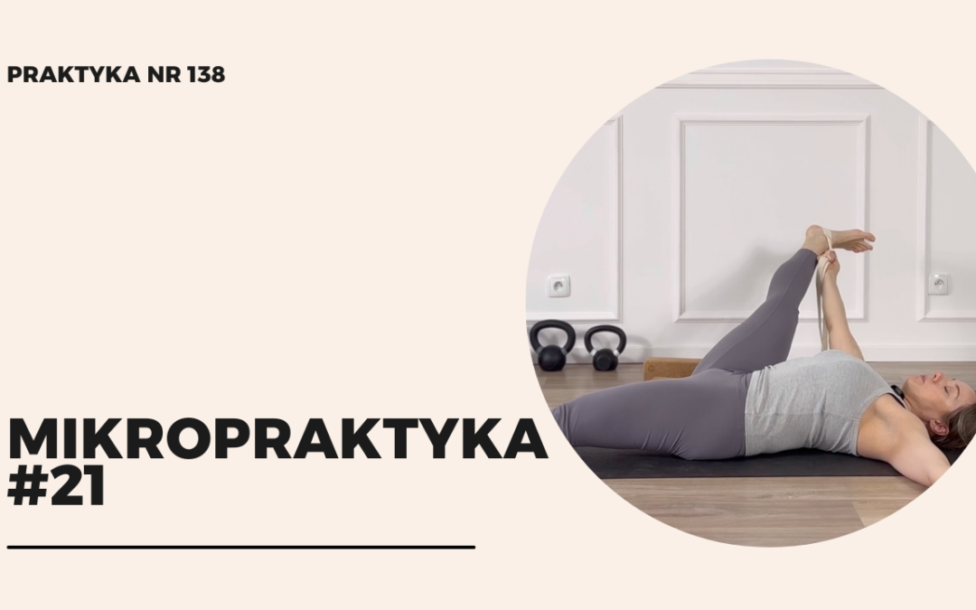 Praktyka 138 – Mikropraktyka #21